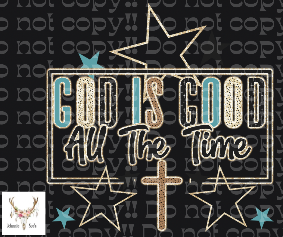 PreOrder: God Is Good All The Time