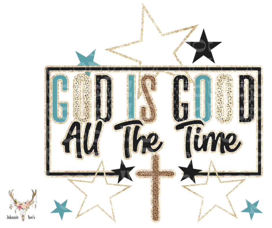 PreOrder: God Is Good All The Time