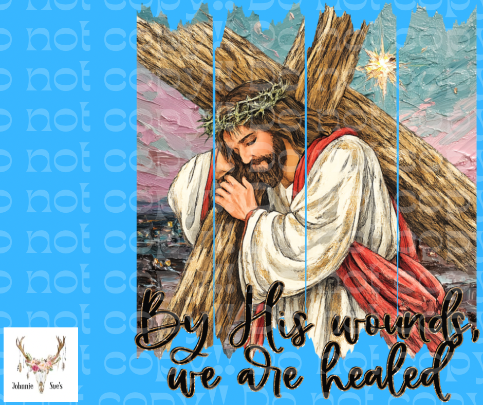 PreOrder: By His Wounds We Are Healed