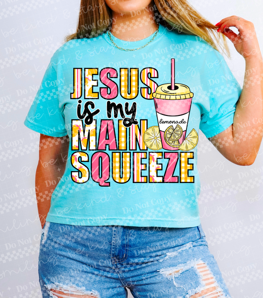 PreOrder: Jesus is my Main Squeeze