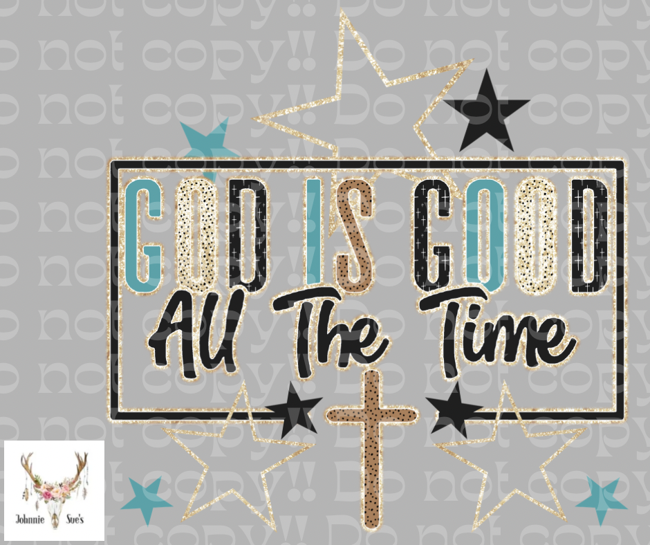 PreOrder: God Is Good All The Time