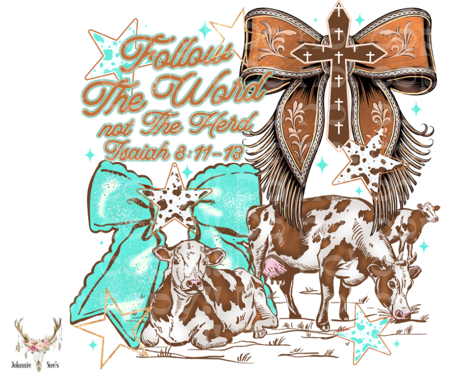 PreOrder: Follow The Word Not The Herd