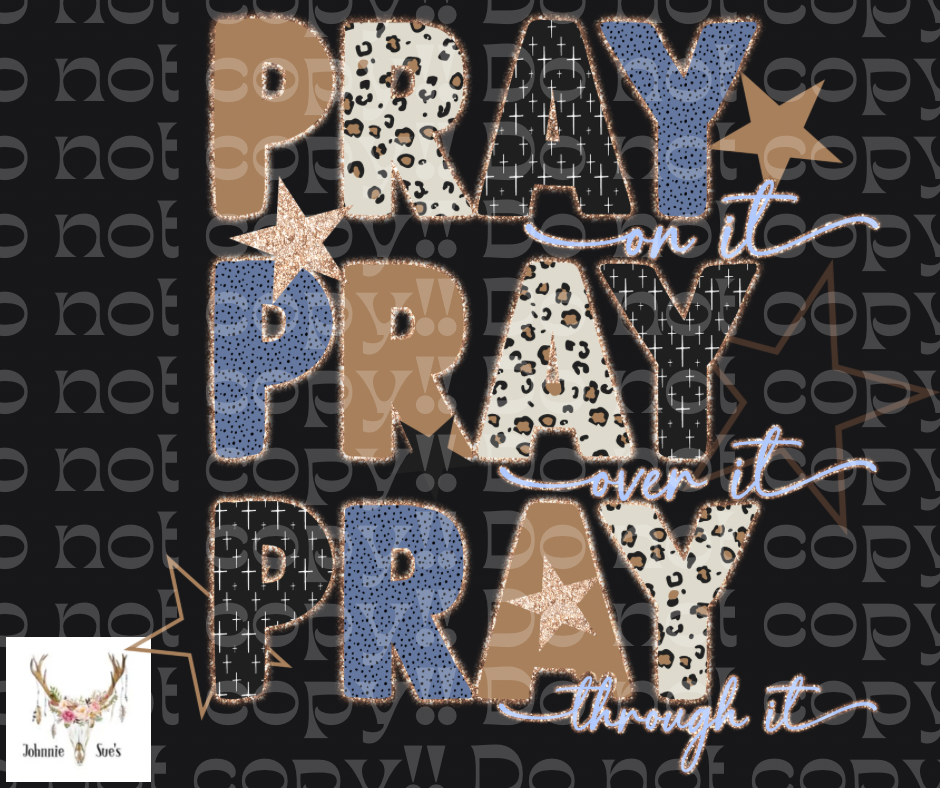 PreOrder: Pray On It, Pray Over It, Pray Through It