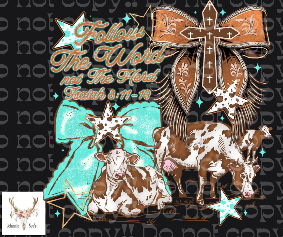 PreOrder: Follow The Word Not The Herd