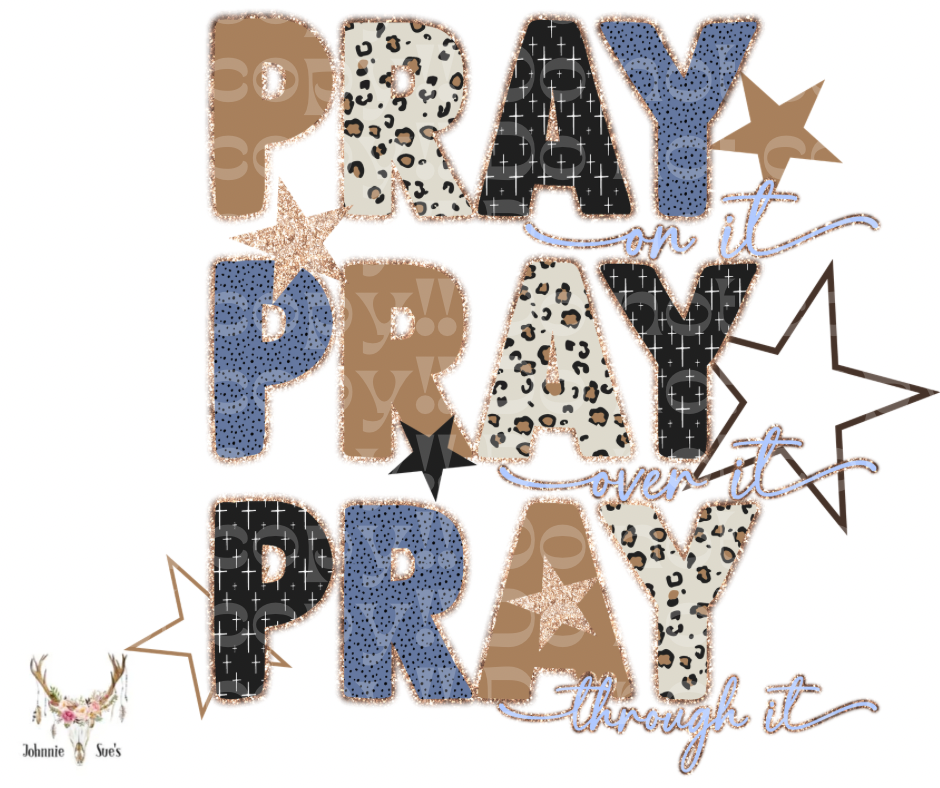 PreOrder: Pray On It, Pray Over It, Pray Through It