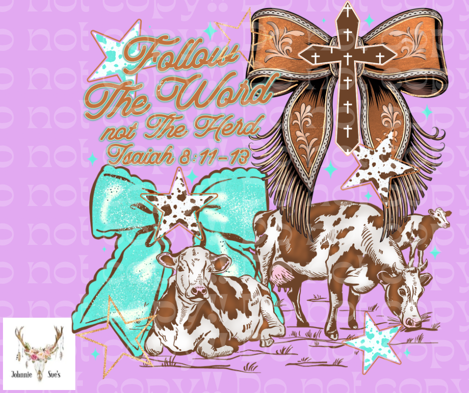 PreOrder: Follow The Word Not The Herd