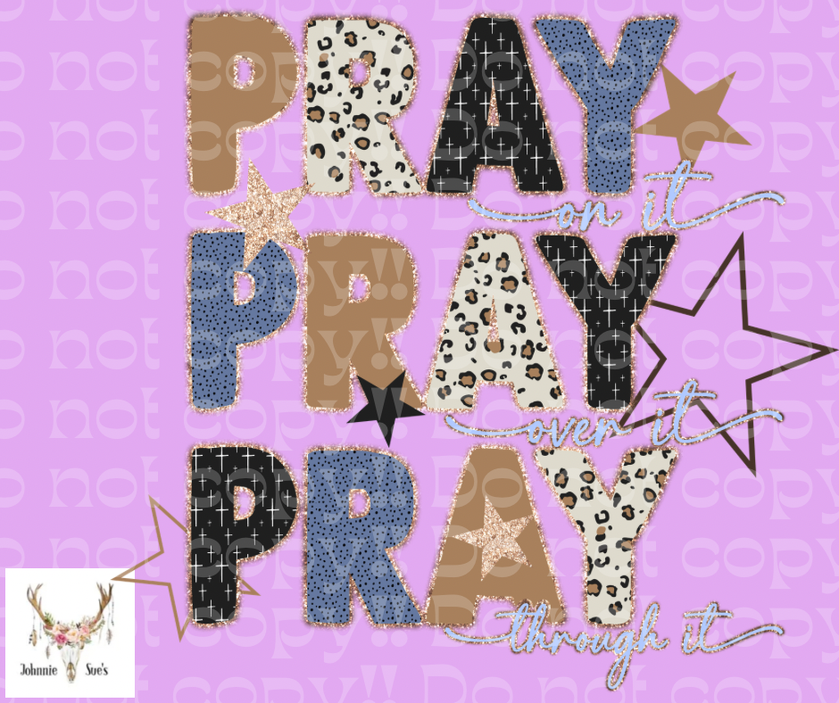 PreOrder: Pray On It, Pray Over It, Pray Through It