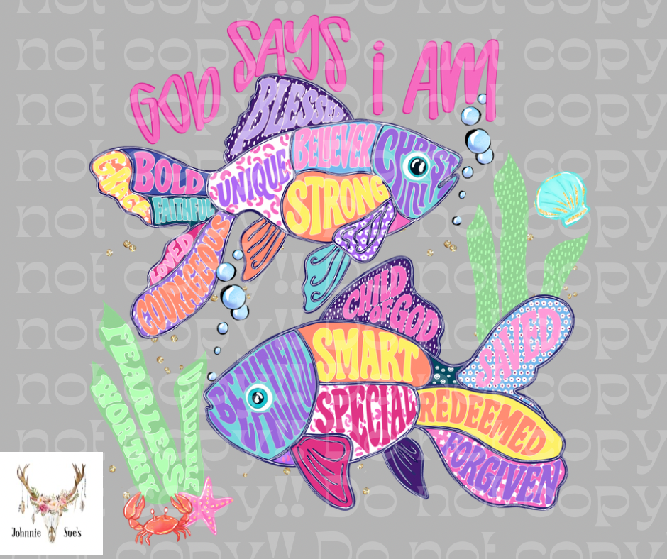 PreOrder: God Says I Am - Fish Girl